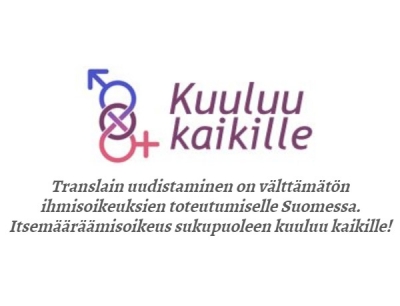 Kuuluu kaikille -kampanjan tarkoituksena on edistää translain uudistamista.