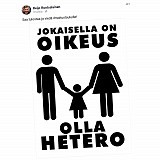 Jokaisella on oikeus olla hetero!